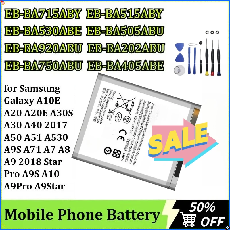 

Battery for Samsung Galaxy A10E A20 A20E A30S A30 A40 2017 A50 A51 A7 A8 A9 2018 Star Pro A530 A9S A71 A9S A10 A9Pro A9Star+tool