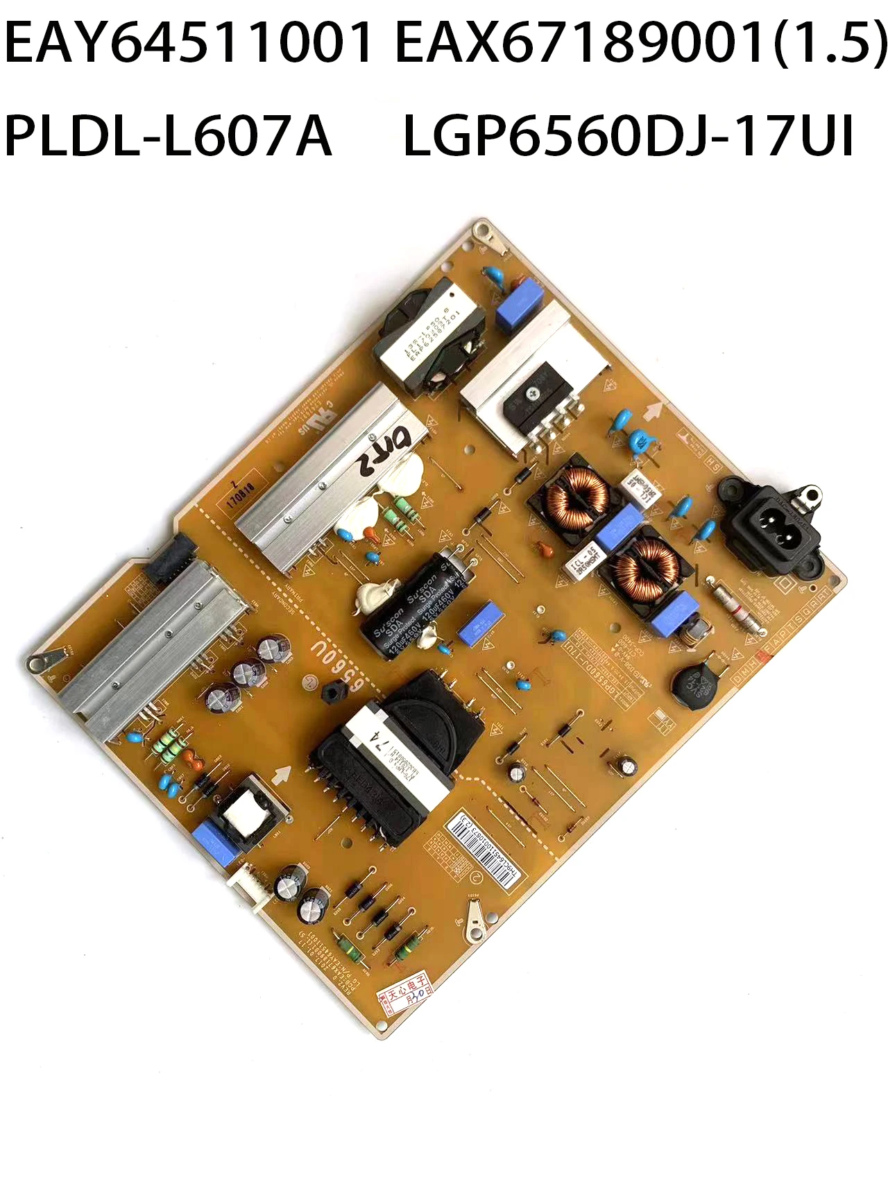 EAY64511001 EAX67189001(1.5) PLDL-L607A LGP6560DJ-17UI Power Supply Board is for 60UJ6050-UA 60UJ6300-UA 65UJ6300-UA 65UJ634V-ZD