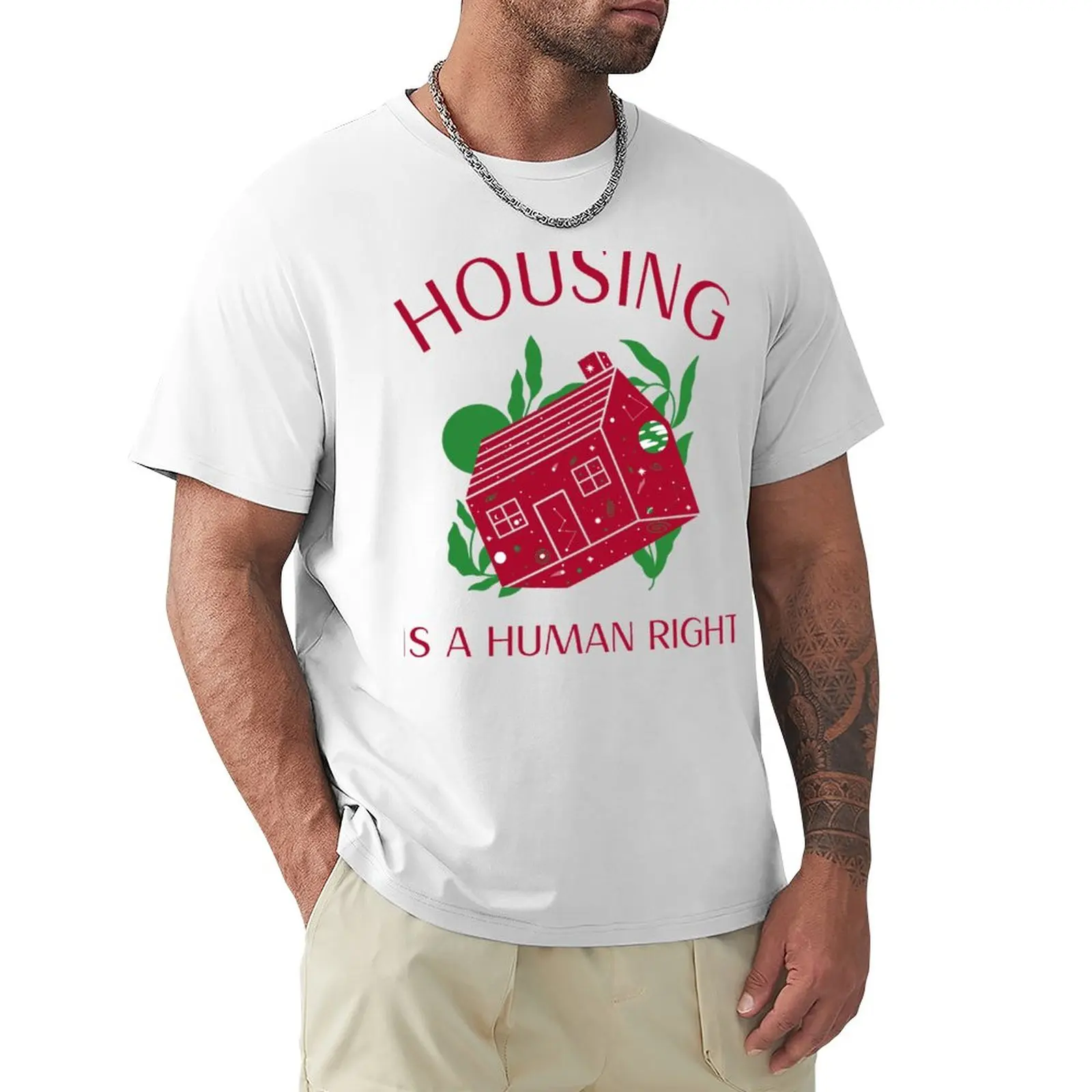 

Housing Is A Human Right. End Homelessness T-Shirt vintage clothes summer top custom t shirt quick drying t-shirt Men's t-shirts