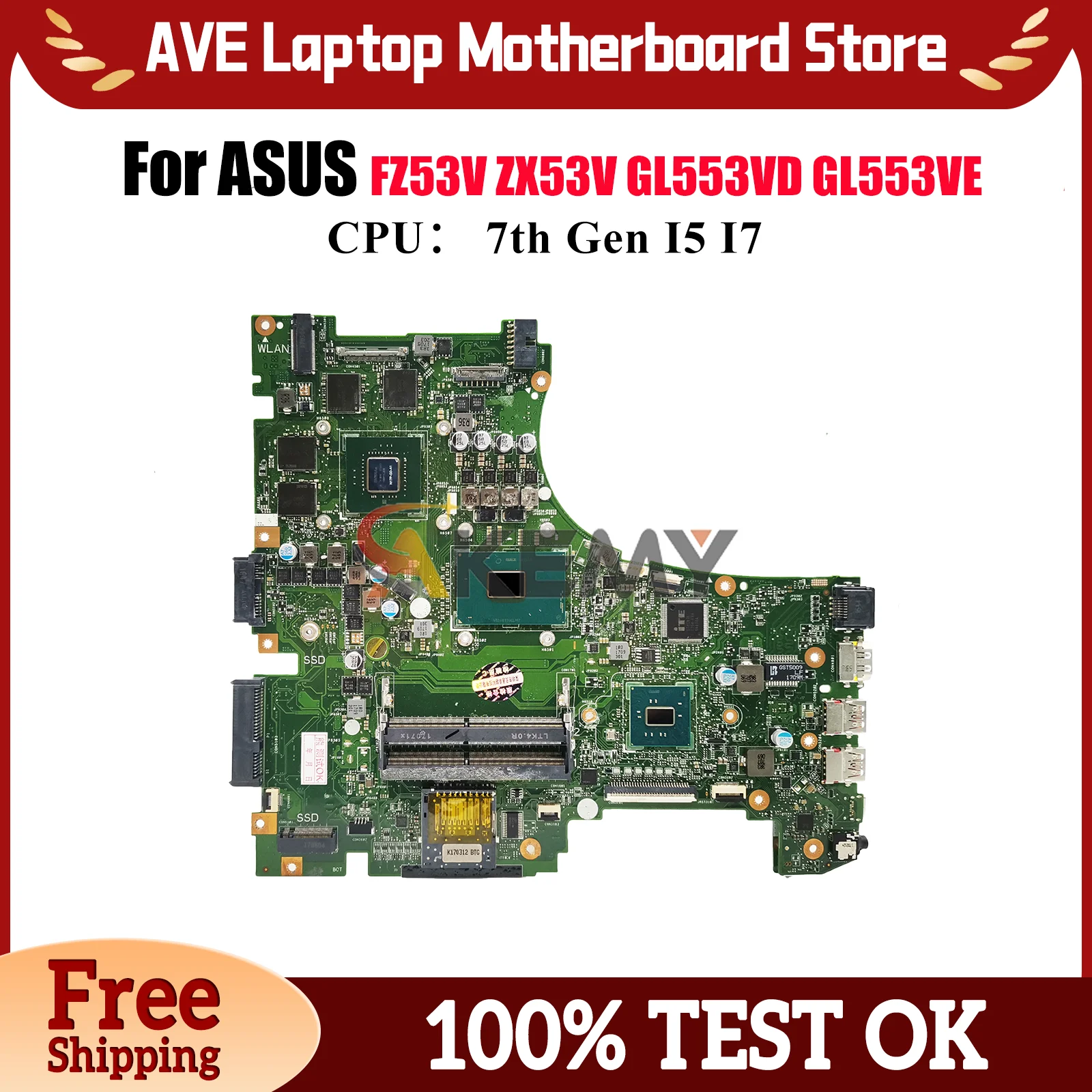 

GL553VD Laptop Motherboard For ASUS ROG GL553VD GL553VE GL553V ZX53V FZ53V FX53VW ZX63V ZX53VW Mainboard With I5 I7 CPU tests OK