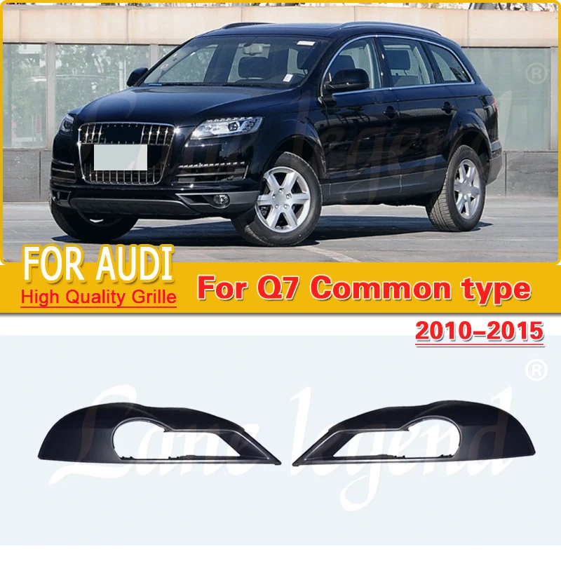 

Car Left Right Front Fog Light Lamp Grille Grill Cover Racing Grill headlight mesh For Audi Q7 2010-2015 Common type