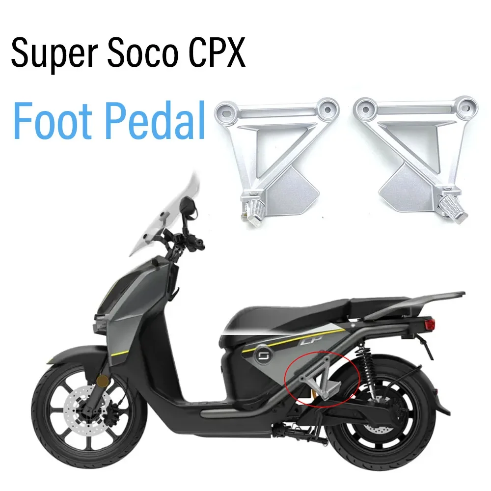 

New Fit For Super Soco CPX CPx Rear Passenger Footrest Foot Pedal Pedals For Super Soco CPX CPx