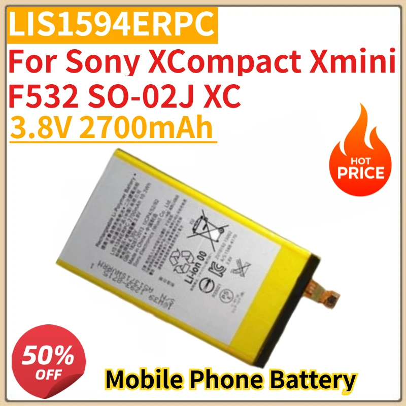 

High Quality New LIS1594ERPC Mobile Phone Battery 3.8V 2700mAh For Sony XCompact Xmini F532 SO-02J XC