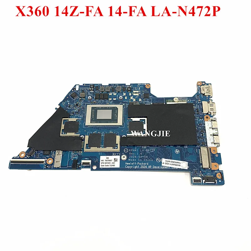 

KPH41 LA-N472P For ENVY X360 14Z-FA000 14-FA Laptop Motherboard N91041-601 UMA R5 8640HS 16GB RAM 100% Working