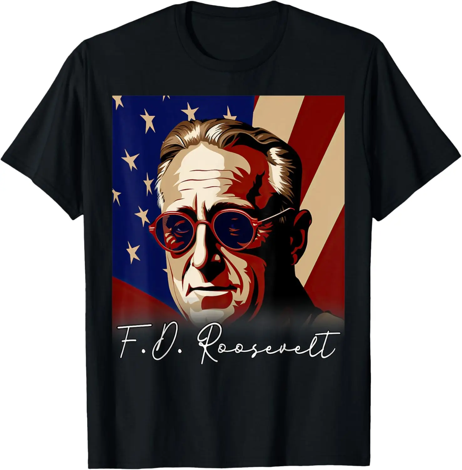 

Franklin D. Roosevelt President US Flag Patriotic T-Shirt