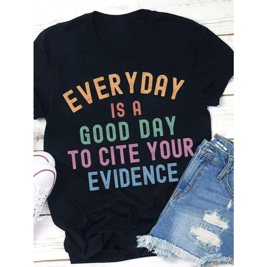 Retro Science English Teacher Shirt Women Everyday Is A Good Day To Cite Your Evidence T-Shirt Academic Humor Graphic Tees Y2K