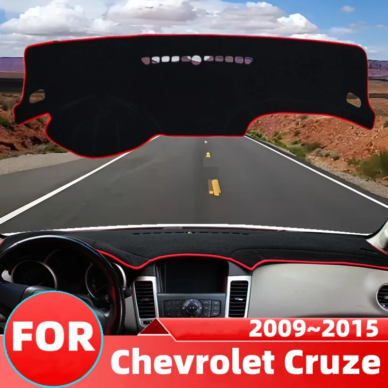 For Chevrolet Cruze 2009-2015 Car Center Console Dashboard Cover Sun Shade Anti-UV Avoid Light Mat Non-Slip Trim Pad Accessories