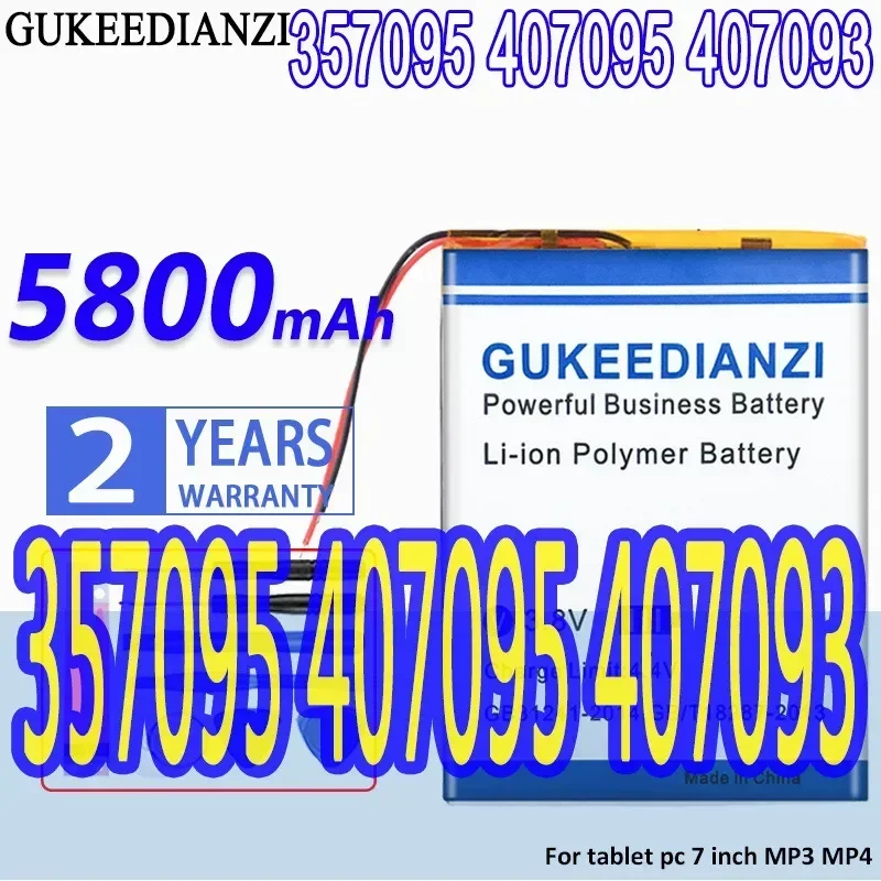 High Capacity GUKEEDIANZI Battery 357095 407095 407093 5800mAh For tablet pc 7 inch MP3 MP4