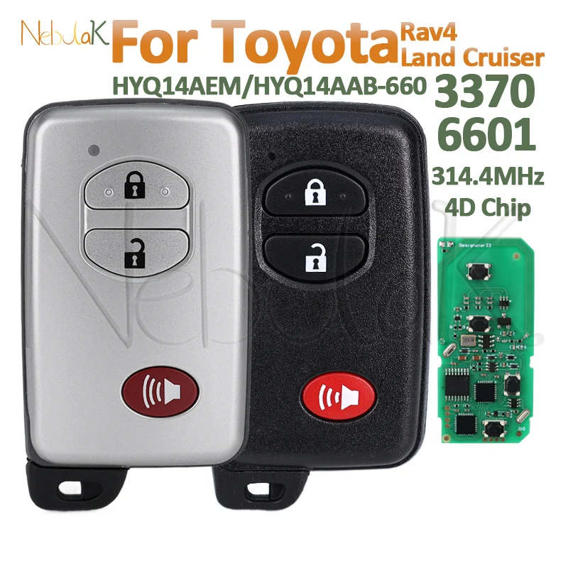 Remote Car Smart Key For Toyota Rav4 Land Cruiser HYQ14AEM HYQ14AAB-660 Aftermarket 3 Buttons 4D 98 314Mhz 89904-0R060 6601 3370