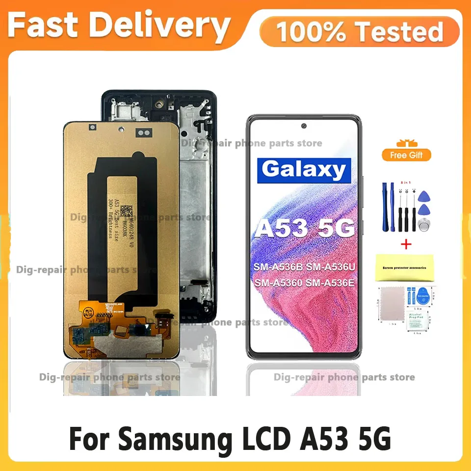 TFT/OLED High Quality LCD Display For Samsung A53 5G LCD Screen Touch Digitizer Assembly For Samsung Galaxy A53 5G Display +Tool