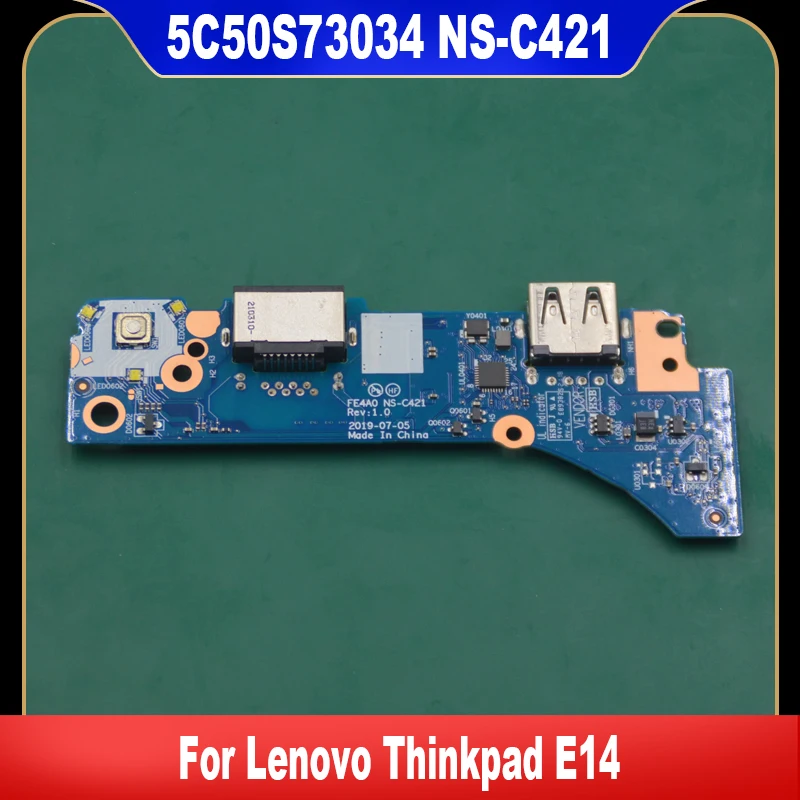 New Original 5C50S73034 FE4A0 NS-C421 For Lenovo Thinkpad E14 USB Board Connector High Quality 100% Tested