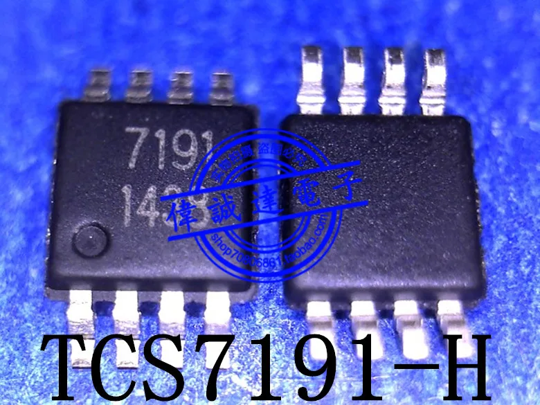 Новый оригинальный TCS7191-H TCS7191 Печать 7191 MSOP8