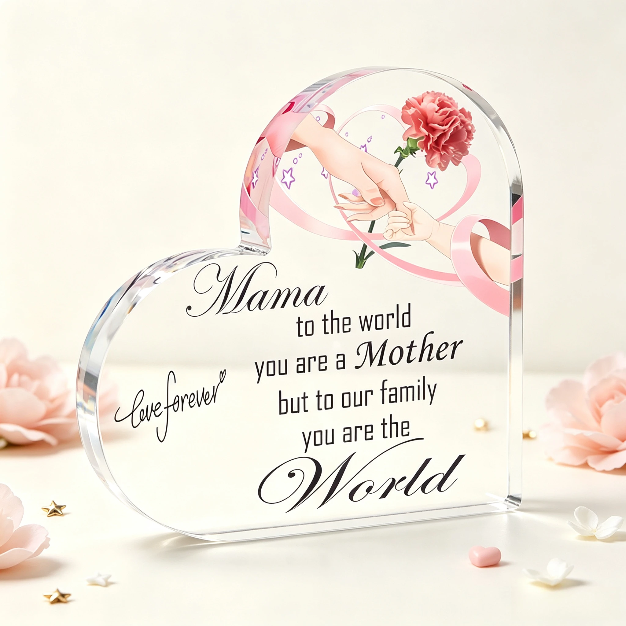 Mama To The World You Are A Mother Heart‑Shaped Acrylic Plaque Mother’s Day Desk Decor Mother‑Child Holding Hands Carnation Heart Acrylic Stand, Love Forever Sentimental Keepsake Gift