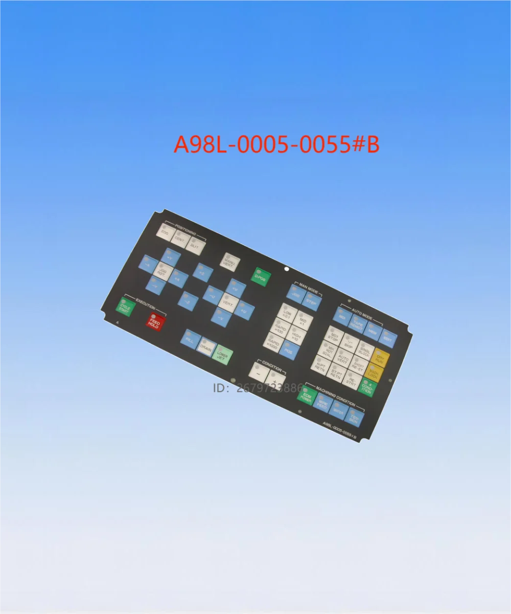 Function Key Panel A98L-0005-0055#B for FANUC DWC-α-A.B.C series (AWF) Wire Cut EDM