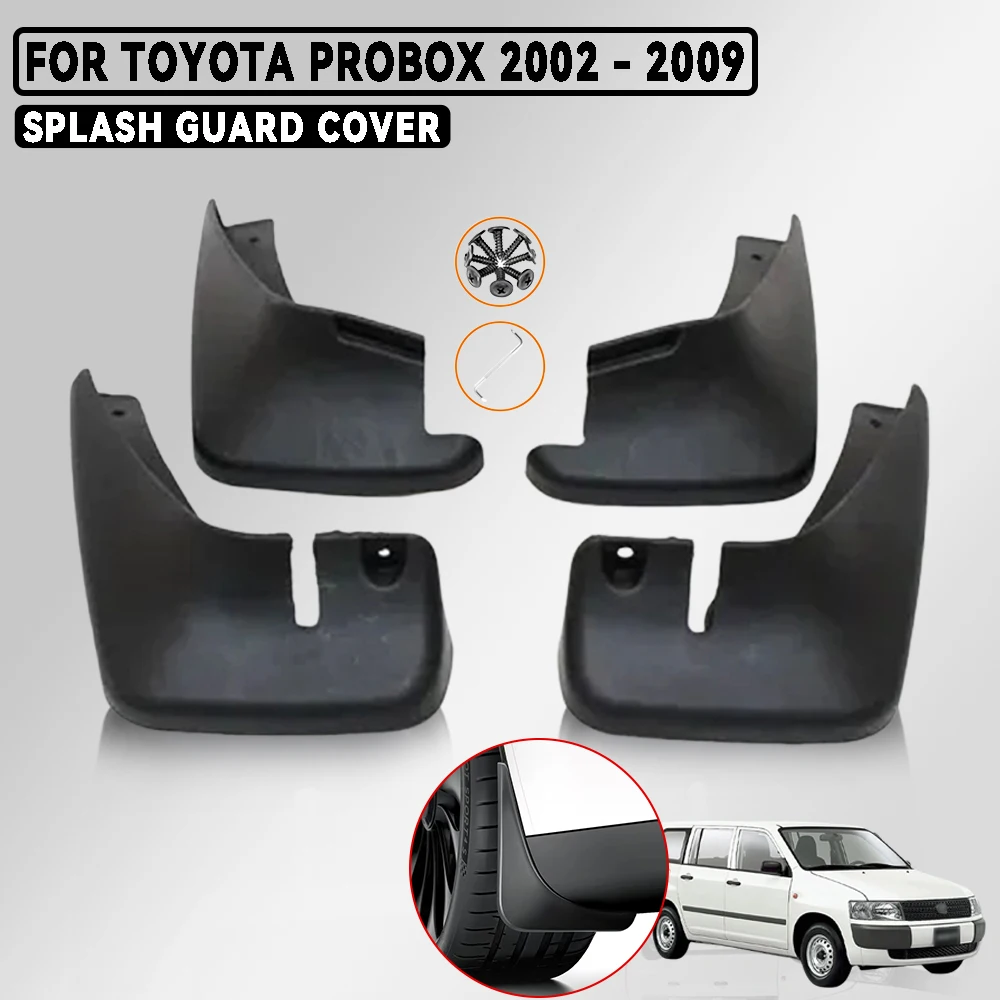 

Car Mudguard For Toyota Probox 2002 - 2009 Car Mud Flaps Guards Splash Flap Fender Accessories