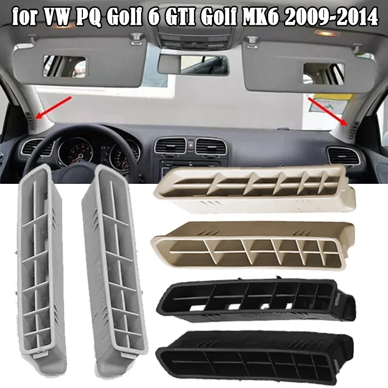 

2Pcs Car A-pillar Air Vent Outlet Cover A-Pillar Inner Air Conditioning Outlet For VW PQ Golf 6 GTI Golf MK6 2009-2014