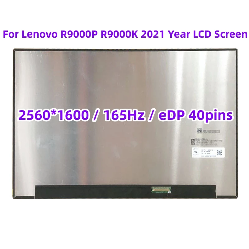 

For Lenovo R9000P R9000K 2021 Year LCD Screen FRU 5D11A40587 MNG007DA1-1 NE160QDM-NY1 16Inch 2560x1600 IPS eDP 40pins 2.5k 165HZ