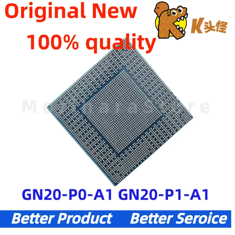 

New original GN20-P0-A1 GN20-P1-A1 GN20-P0-R-K2-A1 BGA