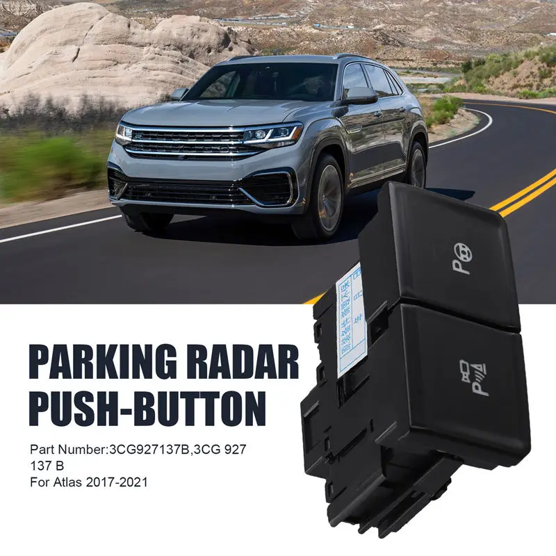 Top!-Automatic Parking Radar Push Parking Assistance Device 360 Panoramic Switch 3CG927137B For VW Atlas 17-21 3CG 927 137 B