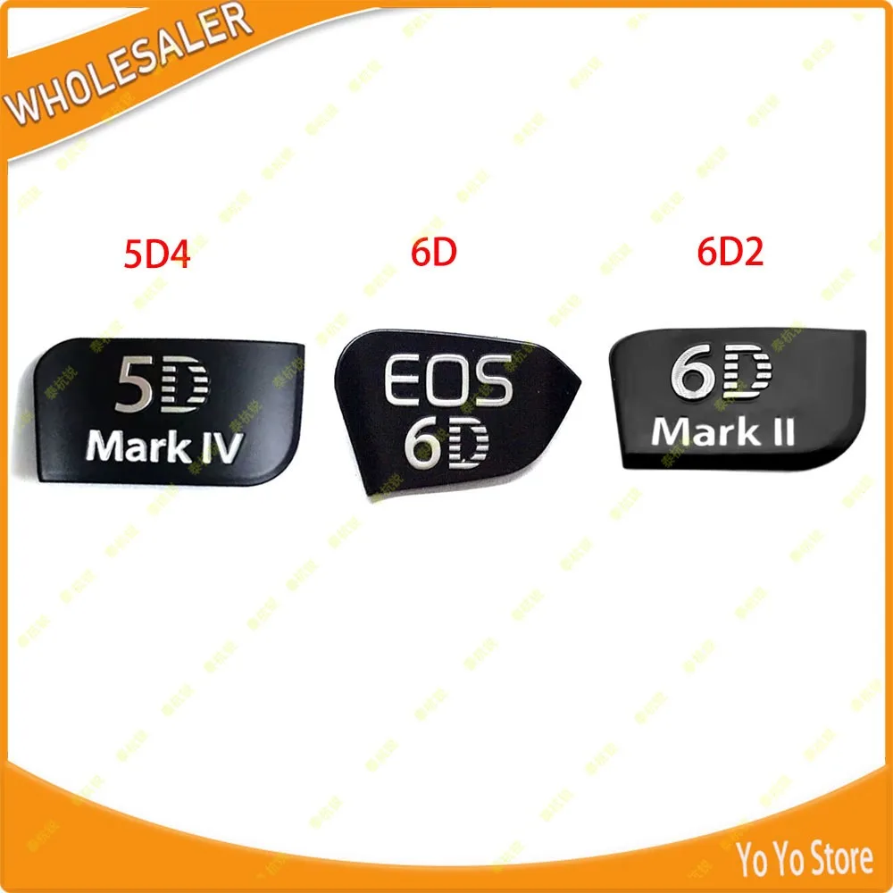 1PC For Canon 5D4 6D 6D2 Body Nameplate Label Camera SLR Repair Parts