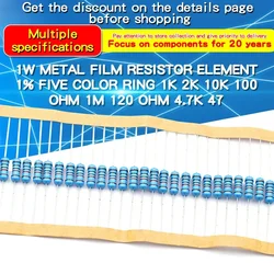 20PCS 1W 1% Metal Film Resistor 0.24Ω~2.2MΩ 1 10 47 100 200 220 300 470 910 1k 4.7k 10k 20k 47k 100k 220K 330K 470K 910k 1M ohm