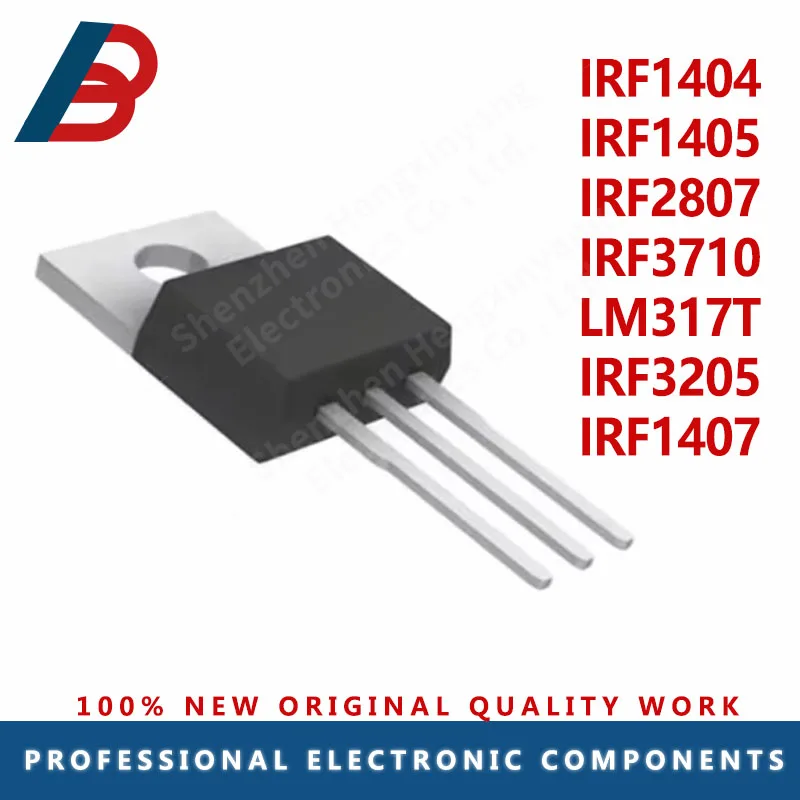 5pcs IRF1404 IRF1405 IRF1407 IRF2807 IRF3710 LM317T IRF3205 IRF1404PBF IRF1405PBF IRF3205PBF field effect