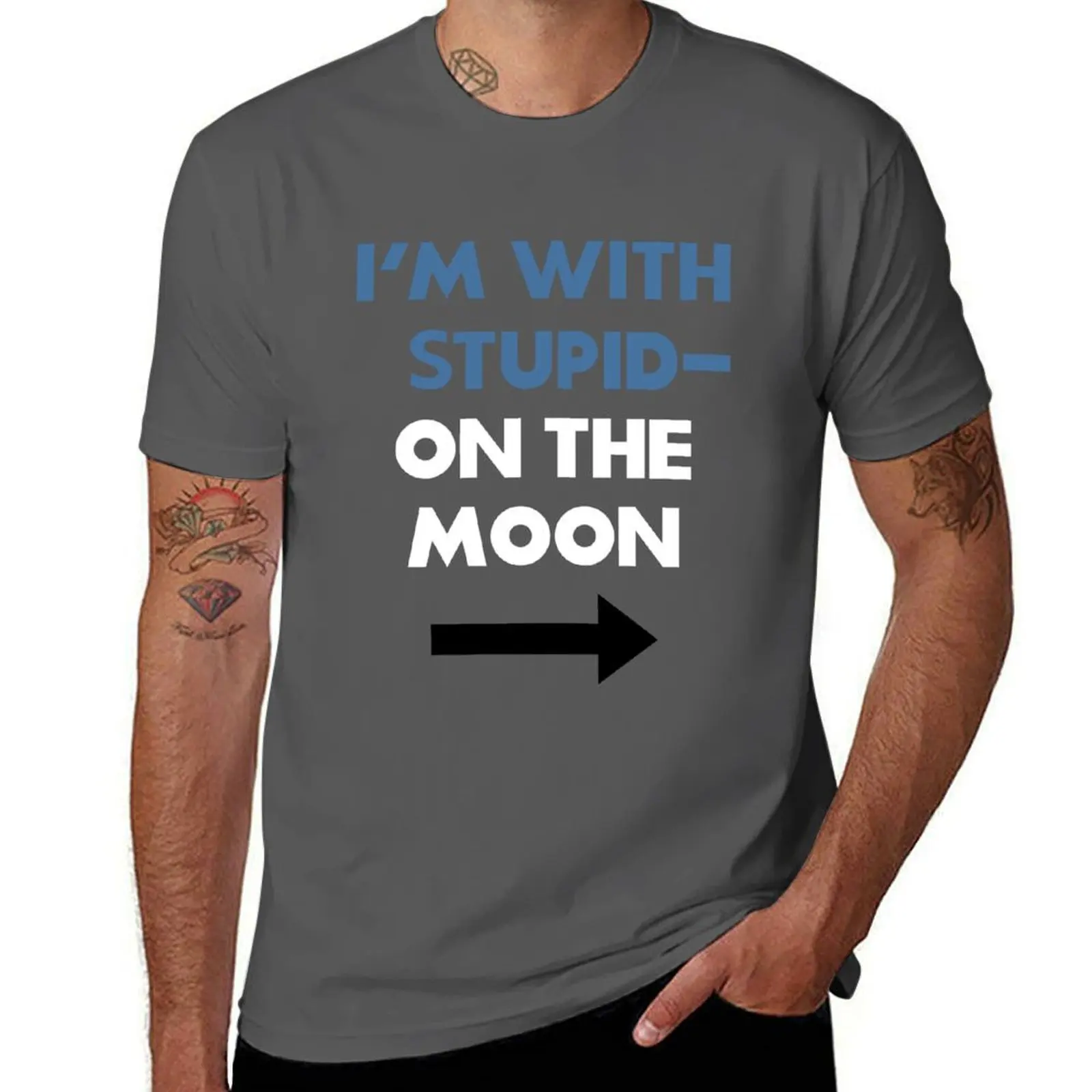 

I'm With Stupid — on the Moon  T-Shirt shirts graphic tees blanks plus sizes Short sleeve tee plus size men clothing