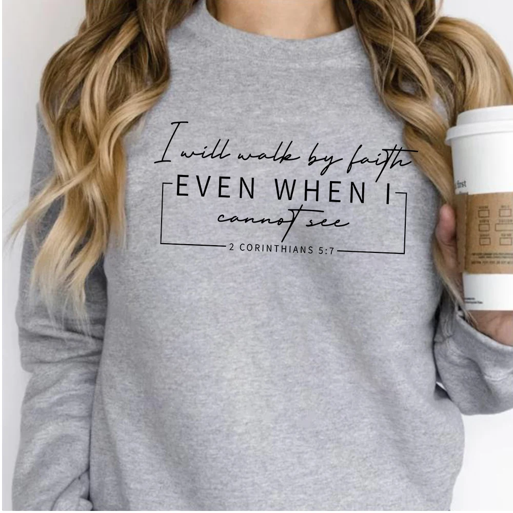 I Will Walk By Faith Sweatshirt Vintage Bible Verse Shirt Aesthetic Religious Shirt Inspirational Pullover Tee Easter Gifts