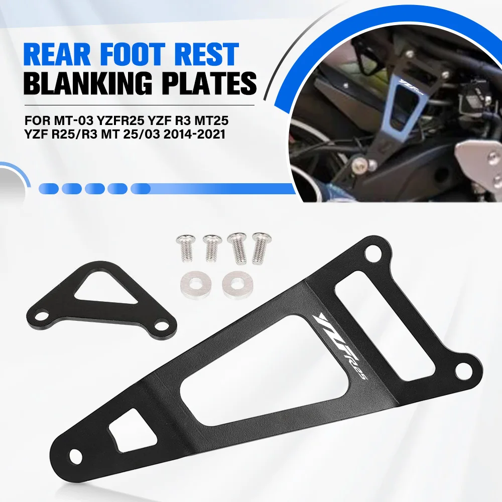 

For YAMAHA MT-03 YZFR25 YZF R3 MT25 YZF R25/R3 MT 25/03 2014-2021 Exhaust Hanger Bracket Motorcycle Rear Footrest Blanking Plate