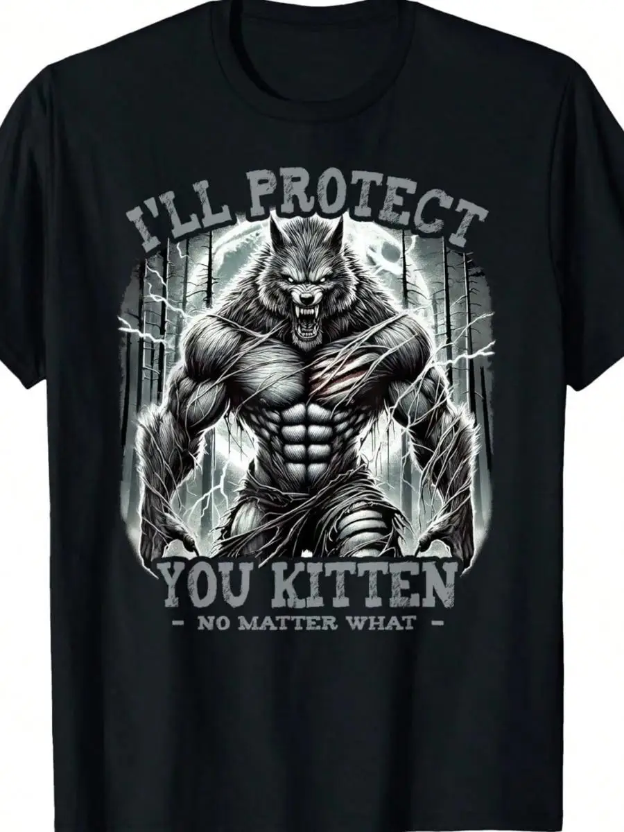180GSM Pure Cotton Printed T-Shirt Highlighting Funny Graphic I Will Protect You Kitten Alpha Wolf Theme Crafted With Knitted Craft Comfortable D