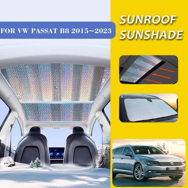 Sunroof Sunshade for Volkswagen VW Passat B8 Wagon 2015~2023 Car Skylight Roof Windshield Anti-UV Heat Insulation Pad Accessorie