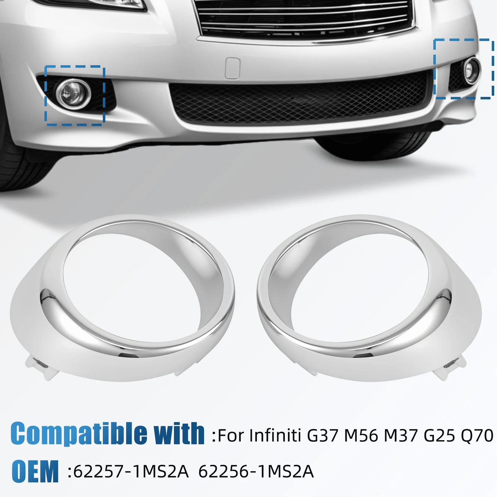 

1Pair Car Front Fog Light Trim Frame For Infiniti G37 M56 M37 G25 Q70 2010 2011 2012 2013 2014 62257-1MS2A 62256-1MS2A