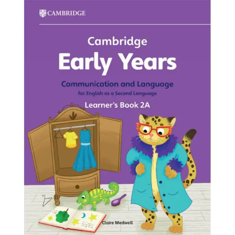 

Cambridge Early Years Communication And Language For English As A Second Language Learners Book 2A Medwell Claire 9781009388139