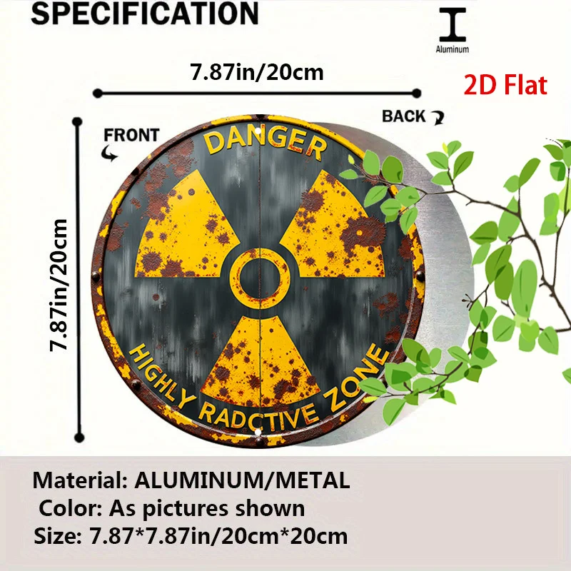 1pc Round Aluminum Danger Sign - Highly Radioactive Zone, 7.87