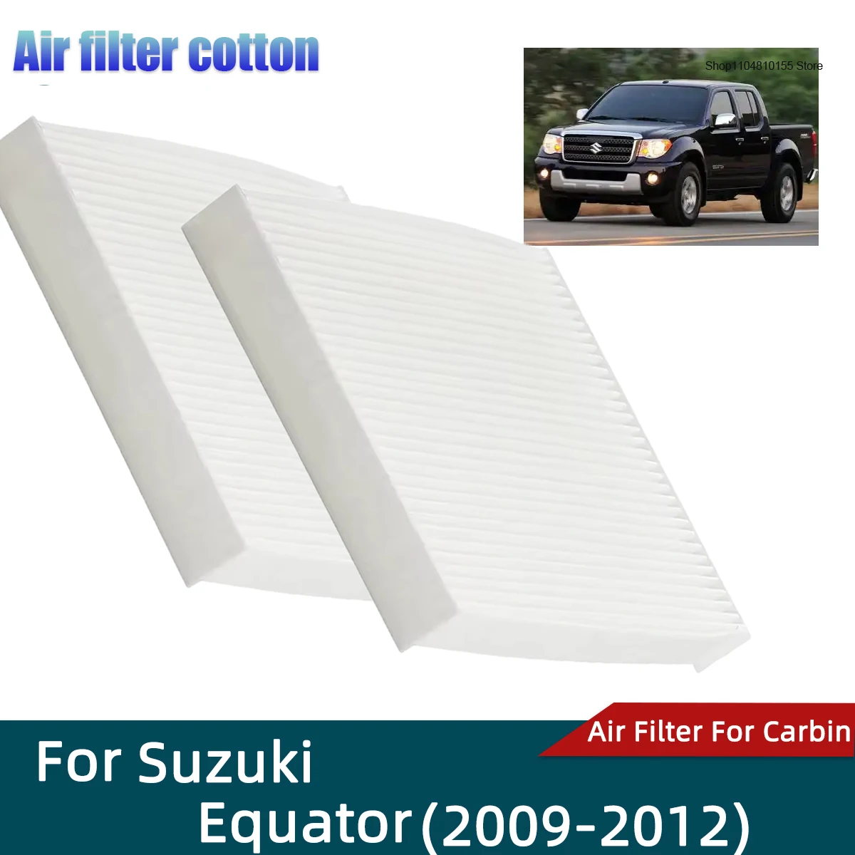 

Car Cabin Air Filter for Suzuki Equator Filters Carbon Fiber CF10553 PBC25764 DW-25764 CF1099 FCAF1813P CU2623 PC1042 NN05156