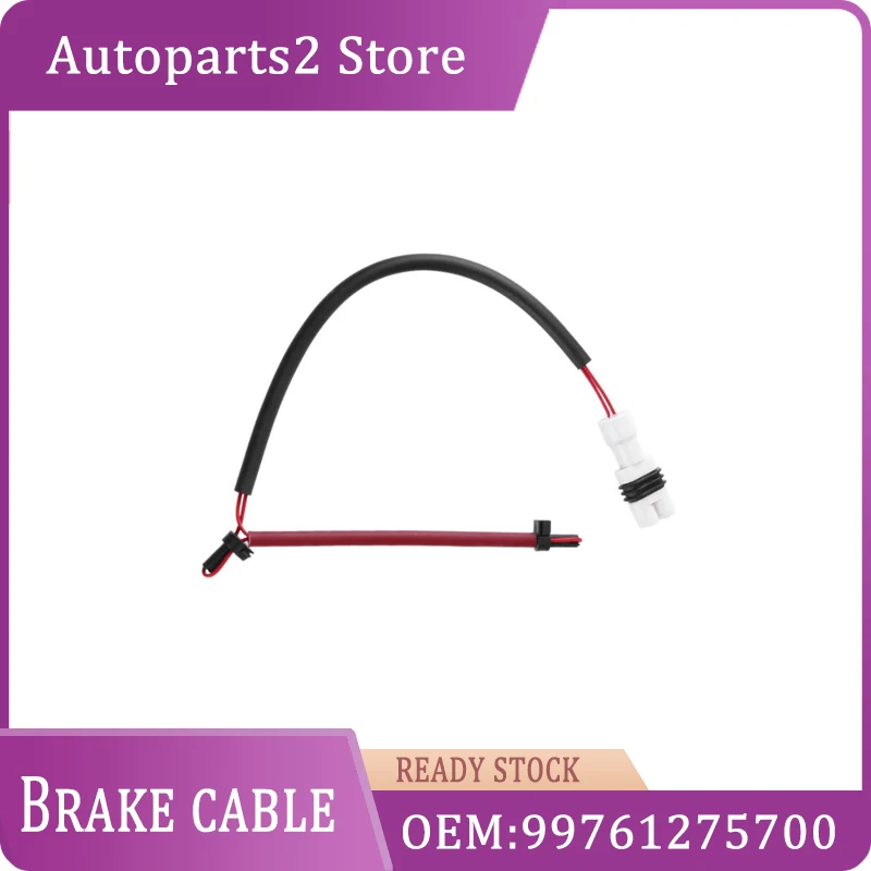 99761275700 99761275701  1Piece Car Brake Pad Wear Sensor Cable for 987 PORSCHE BOXSTER 911 CARRERA  Auto Parts Brake System