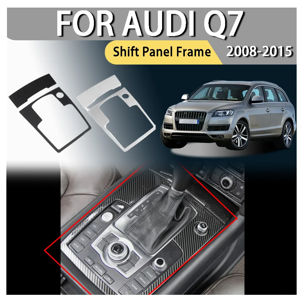 

Автомобильные аксессуары, украшение автомобиля, рамка панели переключения передач для Audi Q7 2008 2009 2010 2011 2012 2013 2014 2015, обновление автомобиля, Стайлинг автомобиля