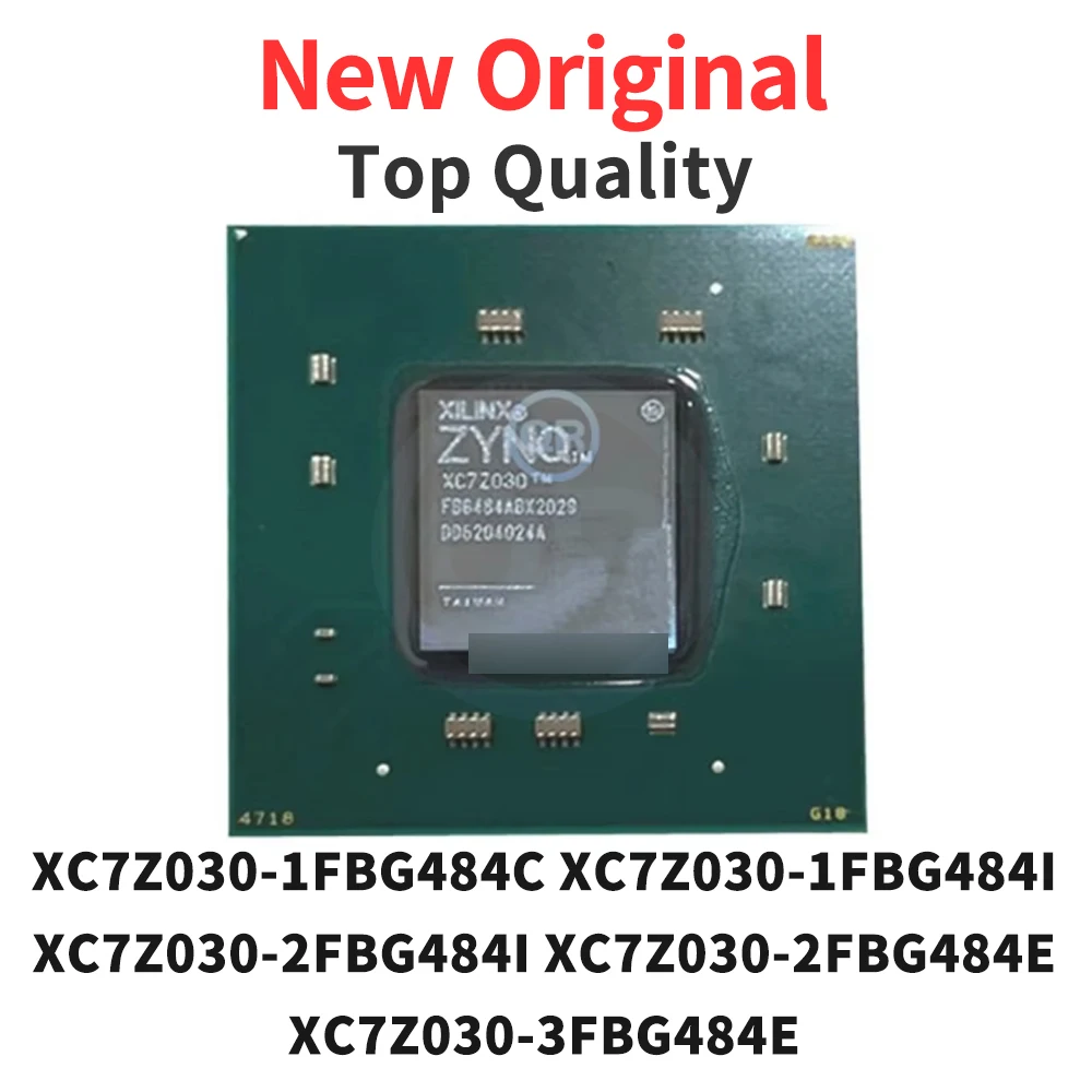 (1 قطعة) XC7Z030-1FBG484C XC7Z030-1FBG484I XC7Z030-2FBG484I XC7Z030-2FBG484E XC7Z030-3FBG484E BGA484 رقاقة أصلية قابلة للبرمجة #1