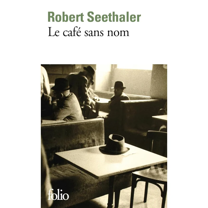 

The Coffee Without Name Robert Seethaler Gallimard 9782073042118 Book