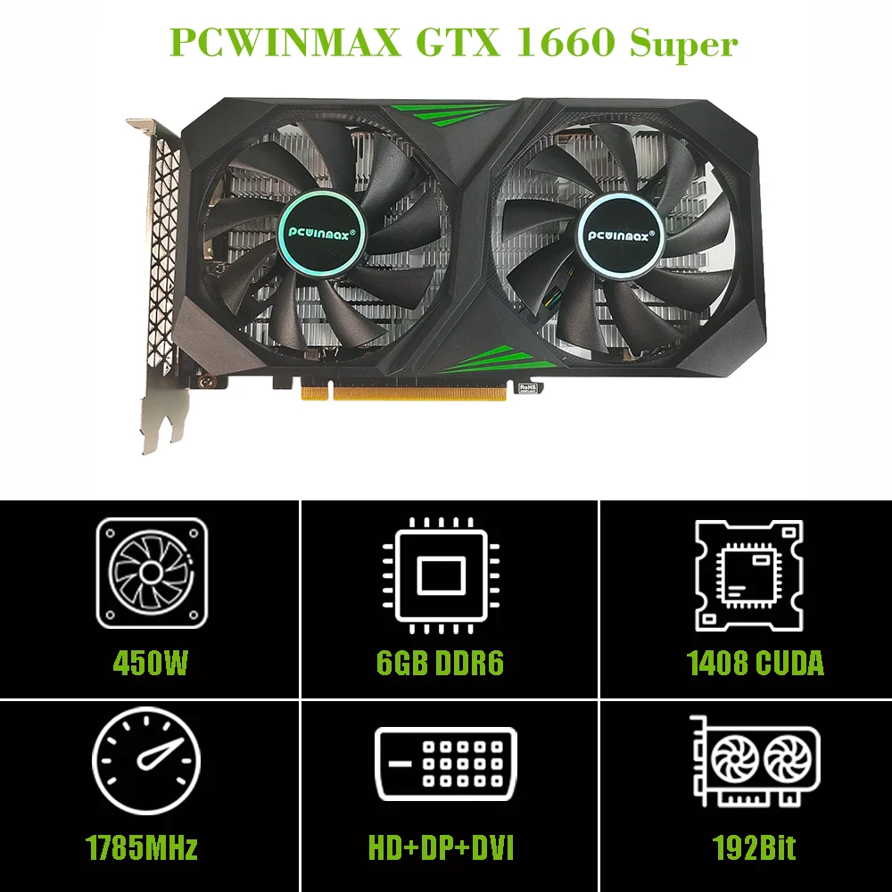 PCWINMAX GeForce GTX 1660 Super 6GB Graphics Cards GDRR6 192Bit PCIE 3.0X16 Computer Gaming Gpu 1660S Refurbished Video Card