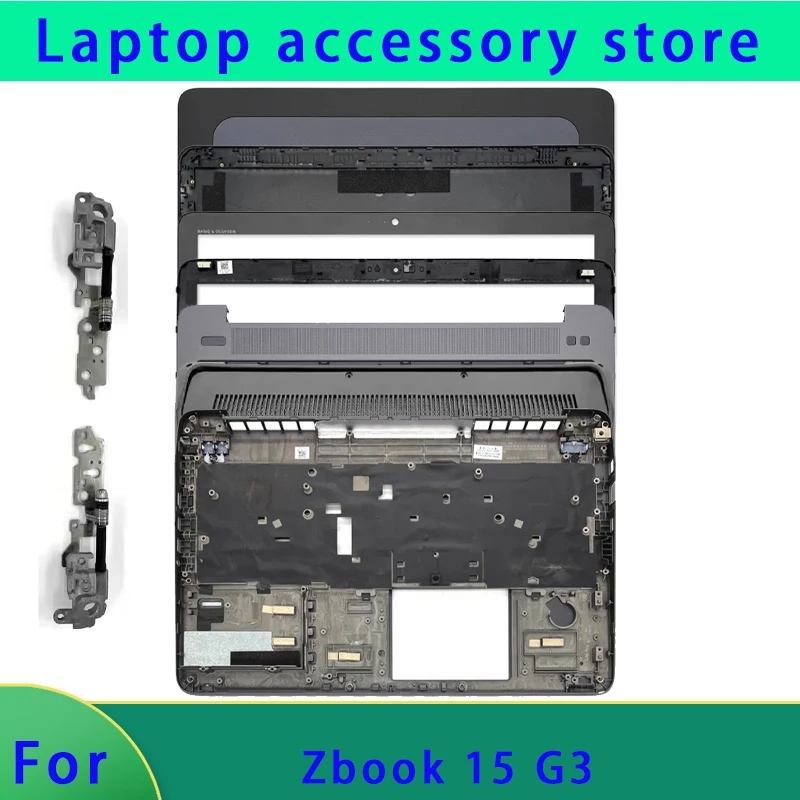 

Подходит для ноутбука серии Zbook 15, верхняя крышка ЖК-экрана, рамка экрана, подставка для рук, нижняя часть корпуса, крышка шарнира ABCD, крышка шарнира