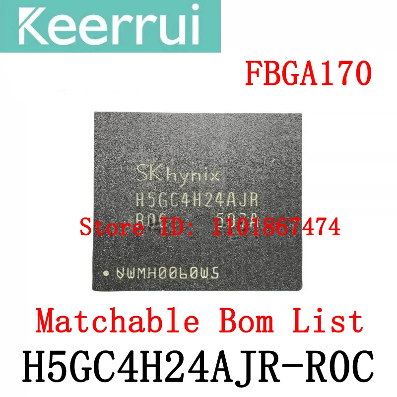 1~100pcs/lot brand new original H5GC4H24AJR-R0C FBGA170 H5GC4H24AJR ROC graphics memory 4G IC chip can be equipped with BOM list