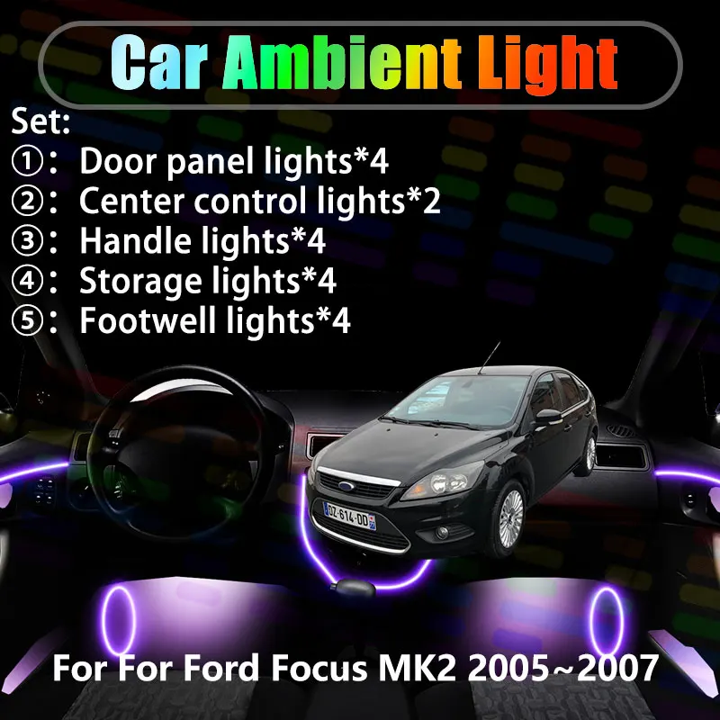 

Для Ford Focus MK2 2th C307 2005~2007 2/18 в 1 Автомобильное окружающее освещение Светодиодные внутренние светодиодные фонари багажника USB RGB Ensemble Streamer