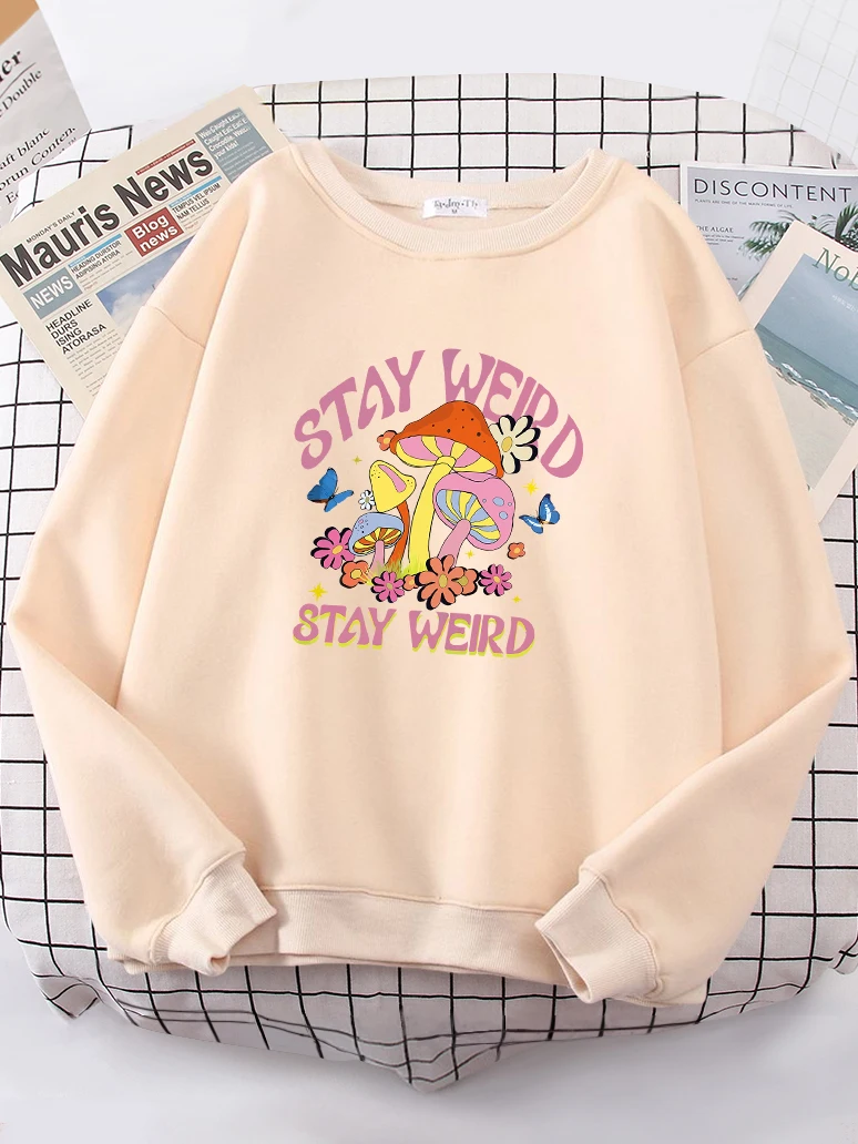 Stay Weird Cottagecore Aesthetic Prints Sweatshirt Fleece Casual Streetwear Thick Winter Woman Hoody Oversized Soft Women Hooded