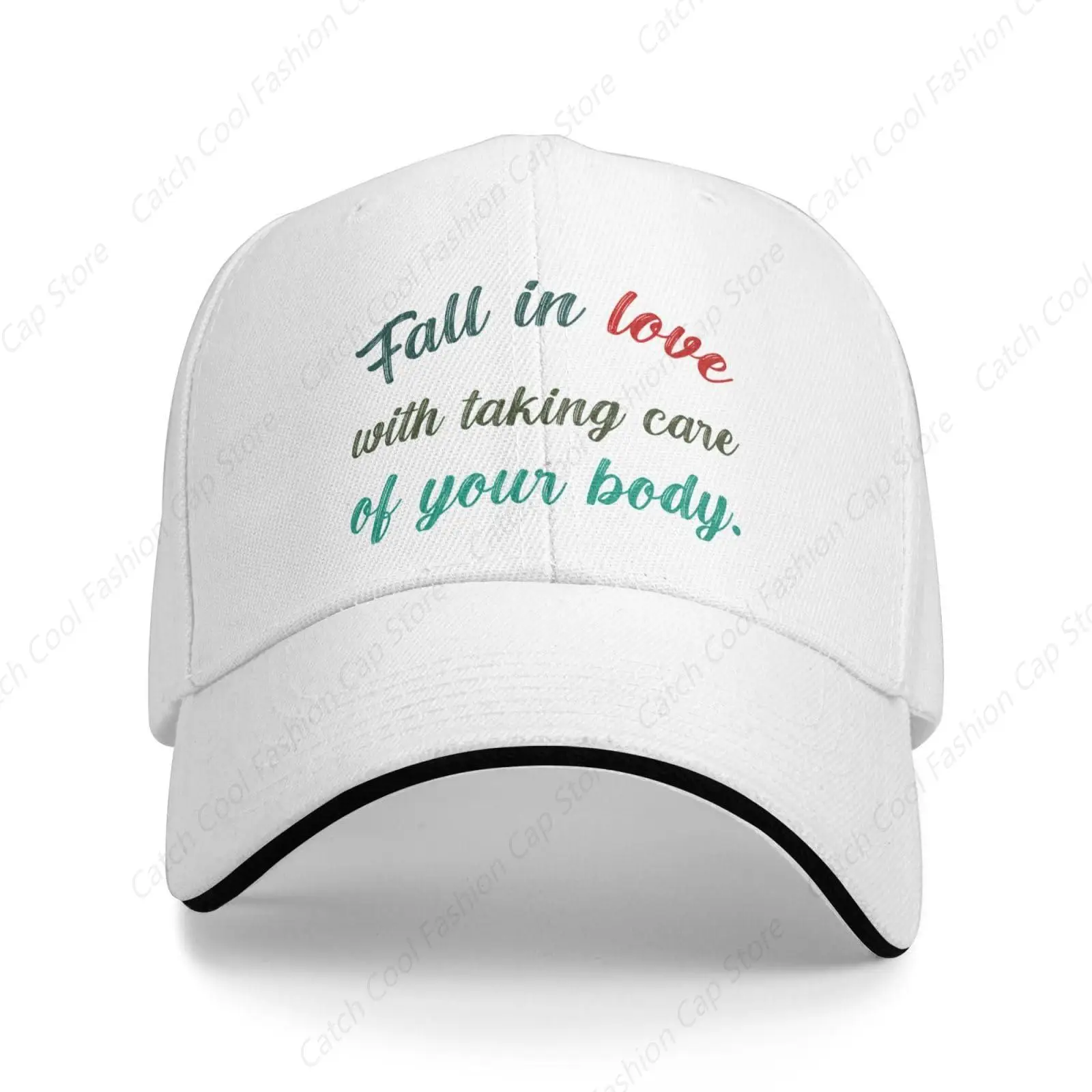 Fall in Love with Taking Care of Your Body Baseball Cap Trucker Sandwich Brim Hat Adjustable Unisex Fashion Sports Outdoor