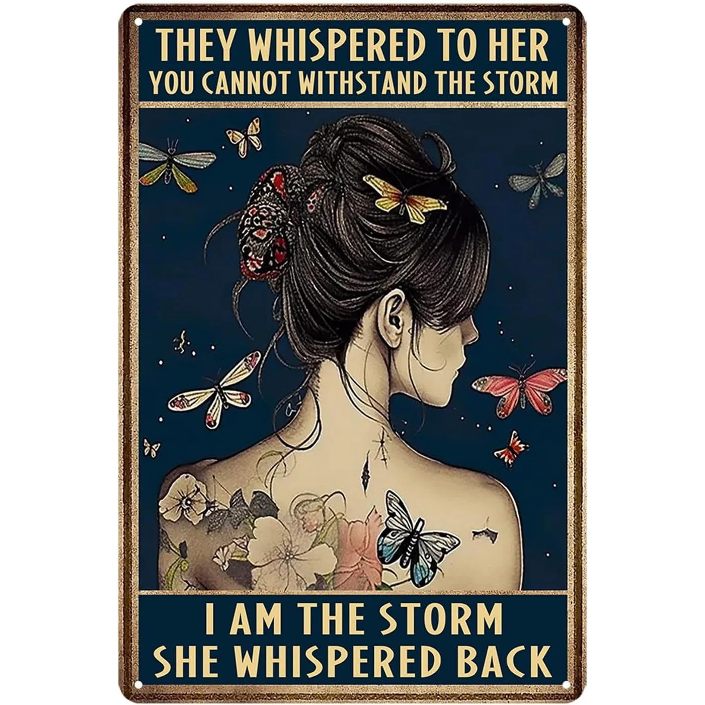 Inspirational Wall Art Bohemian Wall Decor Inspirational Poster Vintage Metal Sign Teen Girl Bedroom Decoration Woody Gift Women They Whisper to Her You Can'T Withstand the Storm Sign 30.48X 20.32cm