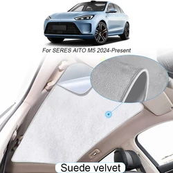 Car Suede Fabric Electrostatic Adsorption Sunroof Sunshade For SERES AITO M5 2024-Present Auto Heat Insulation Skylight