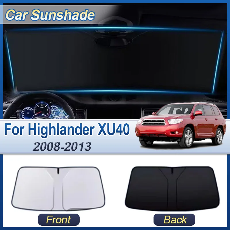 

Для Toyota Highlander XU40 2008-2013 автомобильная штора переднее лобовое стекло солнцезащитный крем УФ-защита отражатель теплоизоляционные аксессуары