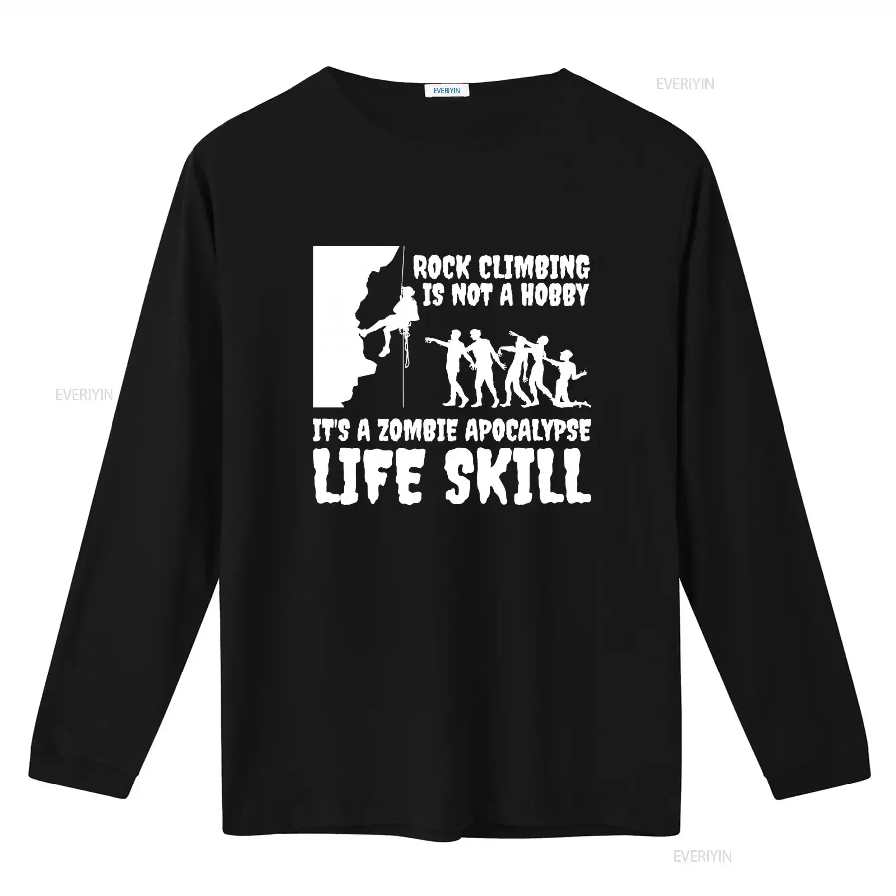 Rock Climbing Is Not A Hobby Zombie Apocalypse Life Skill Funny T Shirt For Climber Bolder Boulder Mountain Climb Bouldering