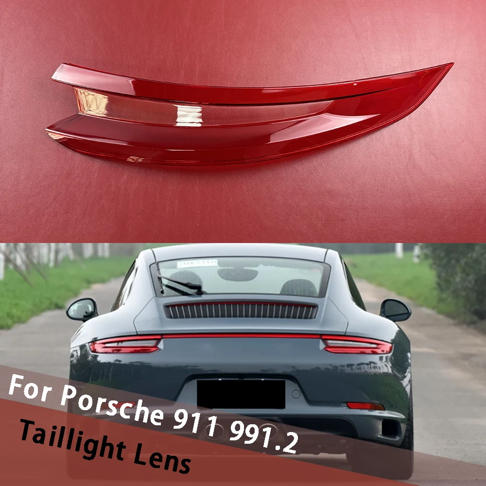 

For Porsche 911 991.2 Rear Taillamp Housing Replace Lampshade Tail Lamp Cover Taillight Shell Rear Brake Lights Mask Plexiglass